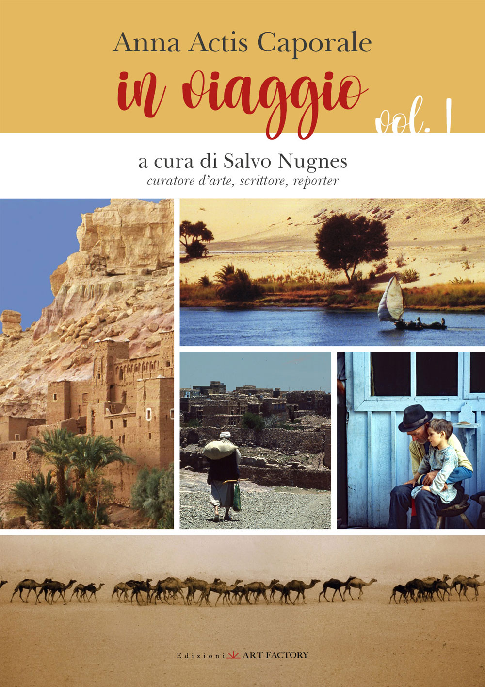 Anna Actis Caporale | In viaggio